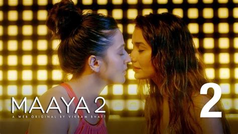 Actors Turned Lesbian Shot Intense Bold Scene For Web Series Maya 2