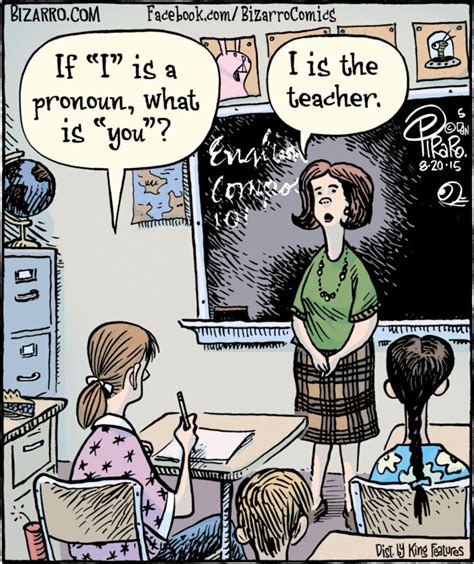 Bizarro Comic Strip For August 20 2015 Teacher Comics Teacher Humor English Teacher Humor