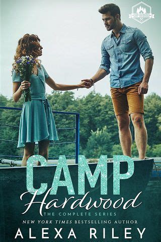 Camp Hardwood By Alexa Riley Epub The Ebook Hunter