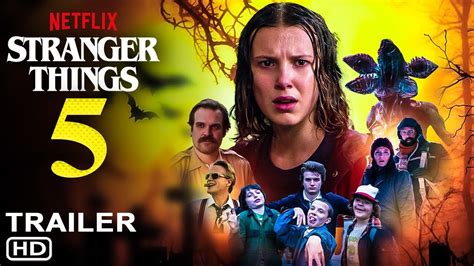 Stranger Things Season 5 Trailer 2022 Netflix Release Date First Look Ending Explained