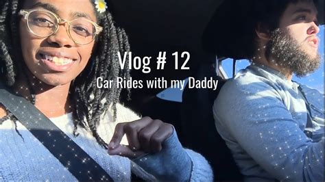 Ddlg Car Rides With Daddy Vlog 12 Youtube