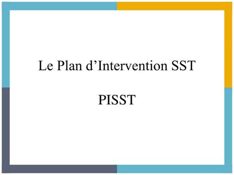 PPT Le Plan DIntervention SST PISST PowerPoint Presentation Free