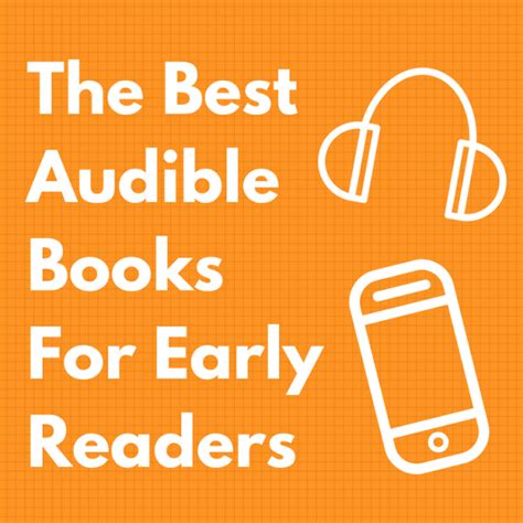 11 Of The Best Audible Books For Early Readers Best Audible Books