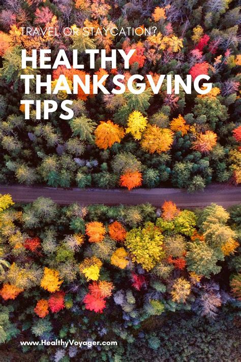 How To Have A Healthy Thanksgiving Trip Or Staycation Thanksgiving