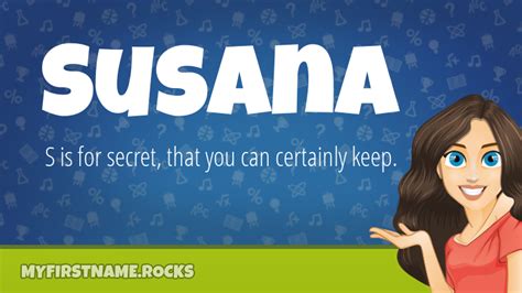 Susana First Name Personality And Popularity