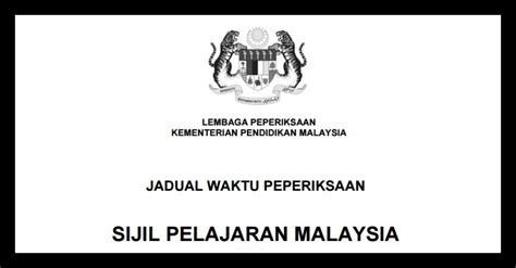 Majlis peperiksaan malaysia (mpm) yang ditubuhkan pada. Jadual Waktu & Garis Panduan Peperiksaan SPM 2017 - BMBlogr