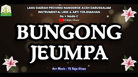 Bungong Jeumpa Instrumental Lirik And Arti Tema Kelas 4 Sd Music Vj
