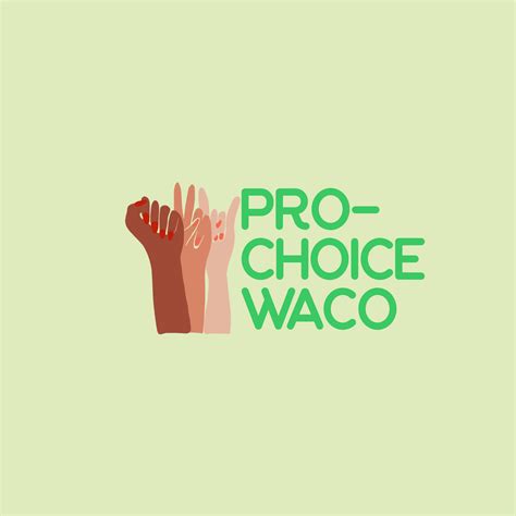 Pro-Choice Waco | Waco TX