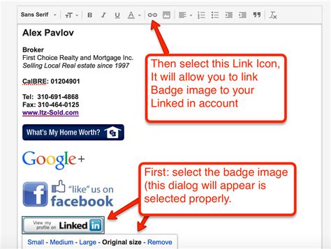 So it seems the most i can do is have the hyperlink how to add a linkedin badge to my outlook.com signature. How to add LinkedIn Profile badge to Gmail Signature