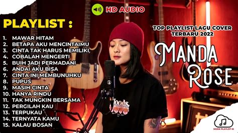 Tipe X Mawar Hitam Cover Manda Rose Full Album Terbaru 2022 Lagu