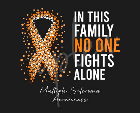 Multiple Sclerosis Svg In This Family No One Fights Alone Svg Multiple Sclerosis Awareness Svg
