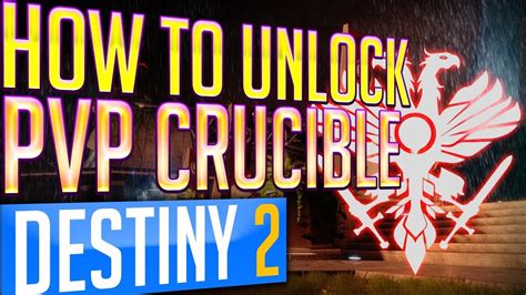 Destiny 2 How To Unlock The Crucible Pvp Quickplay And Competitive
