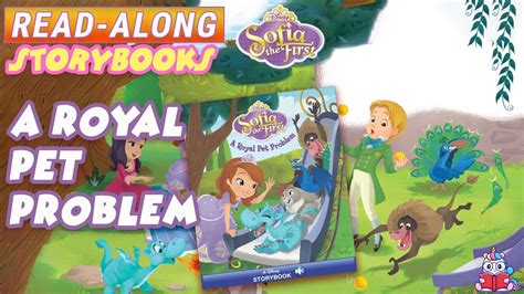 Sofia The First Read Along Storybook A Royal Pet Problem YouTube