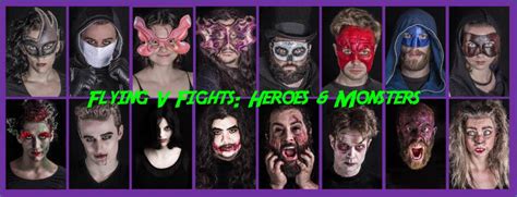 Flying V Fights Heroes And Monsters At Flying V Theatre Dc Theater Arts
