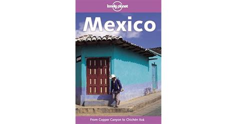 Mexico By Lonely Planet