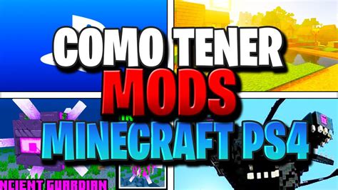 Como Tener Mods Addons En Minecraft Ps4 Consola Xbox Switch