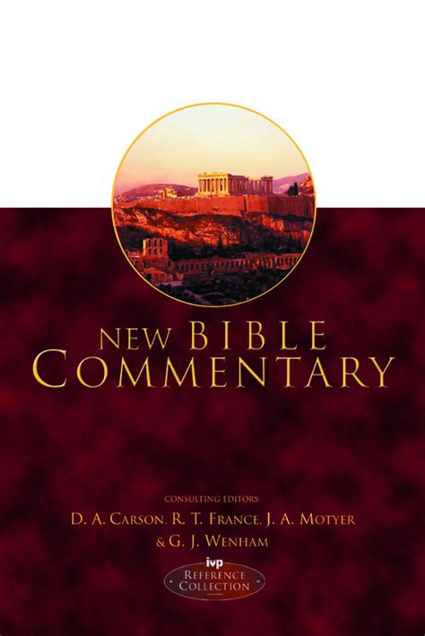 New Bible Commentary 21st Century Edition The Good Book Company