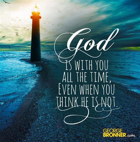God Is Always With You George Bronner