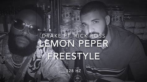 Drake Lemon Pepper Freestyle Ft Rick Ross 528 Hz Heal Dna 🧬