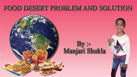 Food Desert Problem And Solution Global Issue Youtube