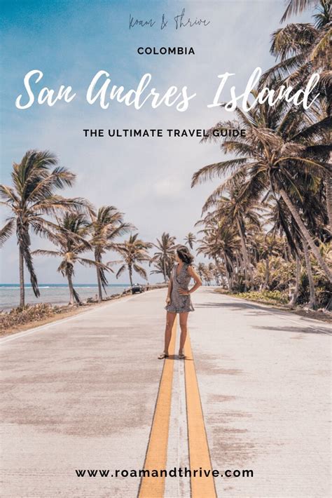 The Ultimate Travel Guide To San Andres Island Colombia South