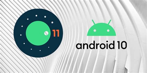 Android 11 How The Latest Version Compares To Android 10