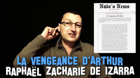 La Vengeance Darthur Lu Par Raphaël Zacharie De Izarra Youtube