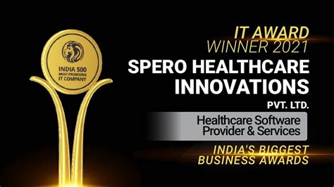 Spero Healthcare Innovations Pvt Ltd Winner Of India 500 Most