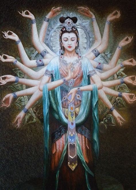 The dance interprets the legend that bodhisattva guan yin (the goddess of compassion and mercy), who has one thousand hands. Guan yin: su historia, oración, estatuas y más