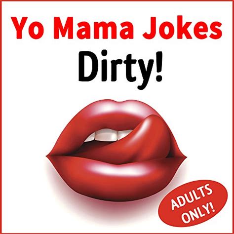 Classic Collection Of Yo Mama Jokes Mama Jokes Funny Mom Jokes My XXX