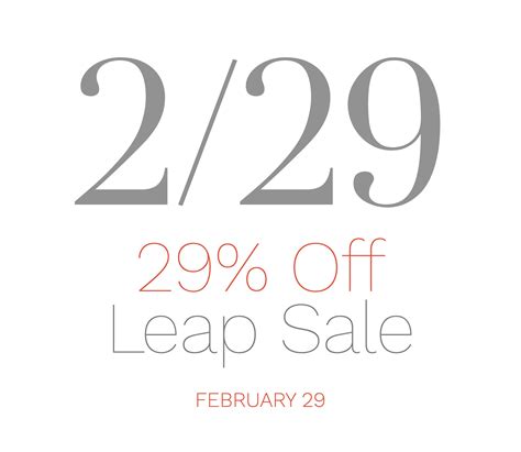 Leap Year Sale starts at 9:00 PM Pacific time on Wednesday, February 28