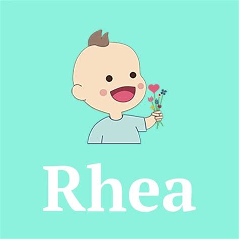 Rhea Baby Name Meaning Origin Popularity