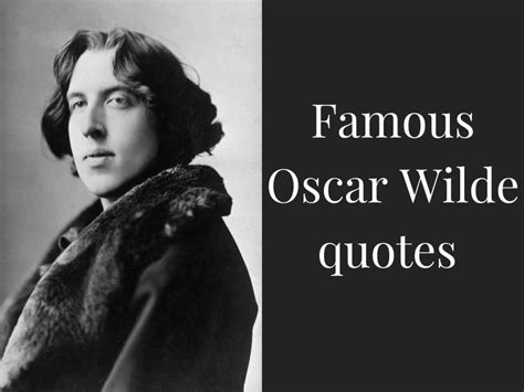 35 Famous Oscar Wilde Quotes That Are Anything But Ordinary Legitng