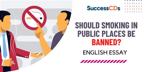 Should Smoking In Public Places Be Banned English Essay