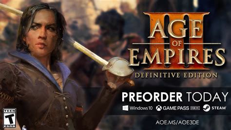 Age Of Empires Iii Definitive Edition Trailer Pre Order Now Youtube