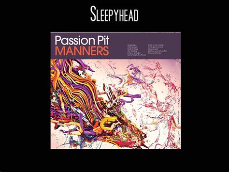 Passion Pit Sleepyhead Lyrics Hd Youtube