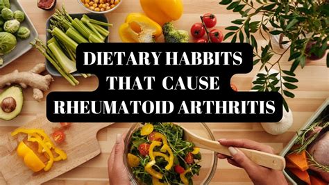 5 Dietary Habits That Cause Rheumatoid Arthritis Youtube