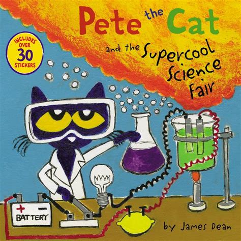 Pete The Cat And The Supercool Science Fair Pete The Cat