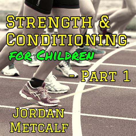 Strength And Conditioning For Children Part 1 Sportank