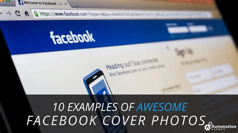 10 Examples Of Awesome Facebook Cover Photos