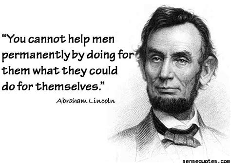 115 of abraham lincoln's most memorable quotes in honor of presidents day. Inspirational Quotes Abraham Lincoln. QuotesGram
