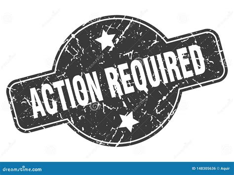 Action Required Stamp Stock Vector Illustration Of Grungy 148305636