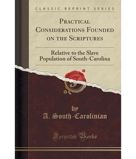 Practical Considerations Founded On The Scriptures Relative To The