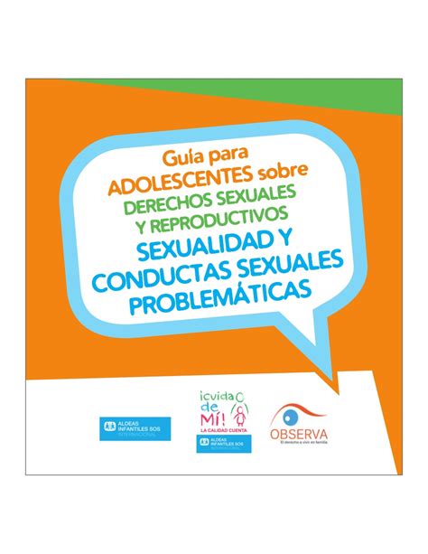 Orientaguadalpin Guía Para Adolescentes Sobre Sexualidad Y Conductas Sexuales Problemáticas