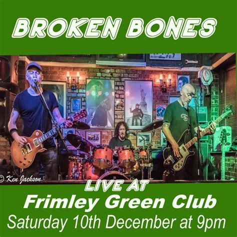 Broken Bones Band Frimley Green Club