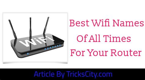 (#Funny) 550+ Best WiFi Names Ever For Your Router