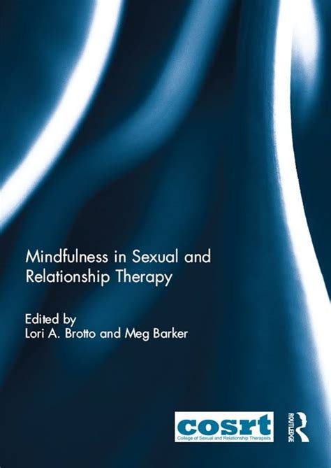 Mindfulness In Sexual And Relationship Therapy Psychological Therapy