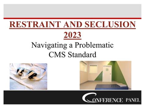 New Cms Guidelines Hospital Restraint And Seclusion In 2023 Ppt