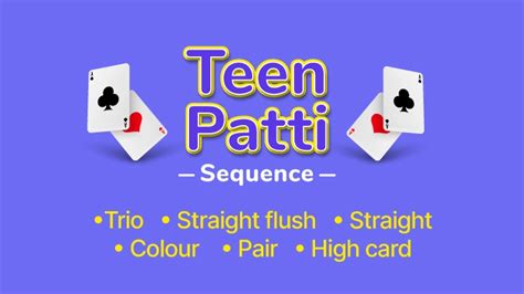 teen patti sequence know 3 patti sequence list for 2024