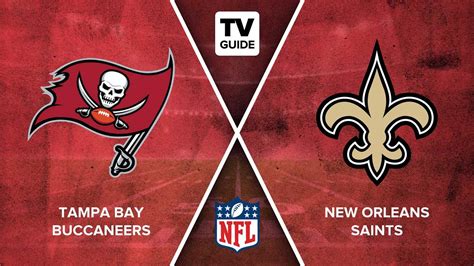 How To Watch Buccaneers Vs Saints Live On 0918 Tv Guide